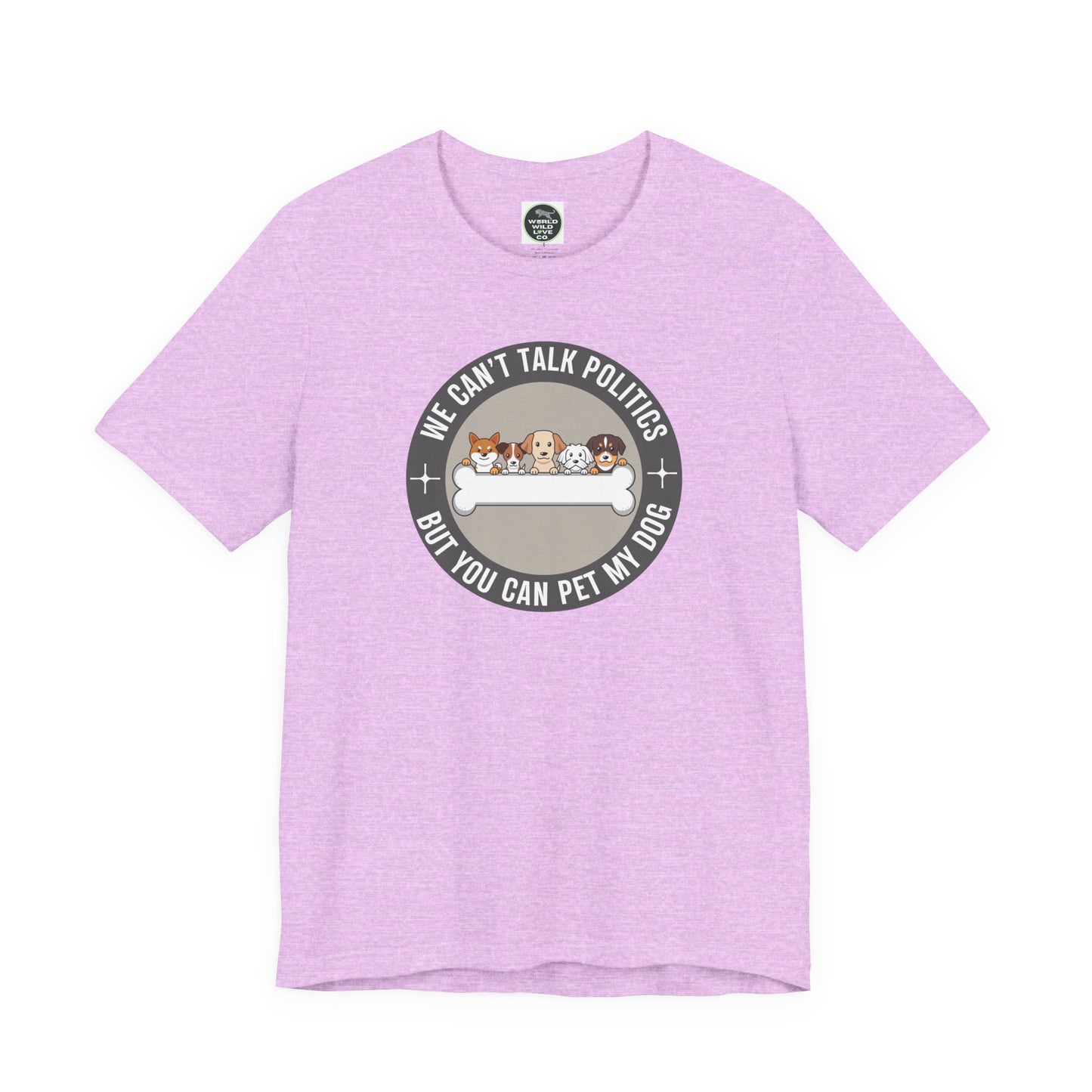 Politics & Dogs Unisex Tee | Fun Novelty Apparel that Support Animal Welfare