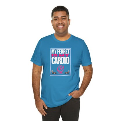 "My Ferret is My Cardio" Unisex Tee | Funny Novelty Apparel that Supports Animal Welfare | World Wild Love Co.