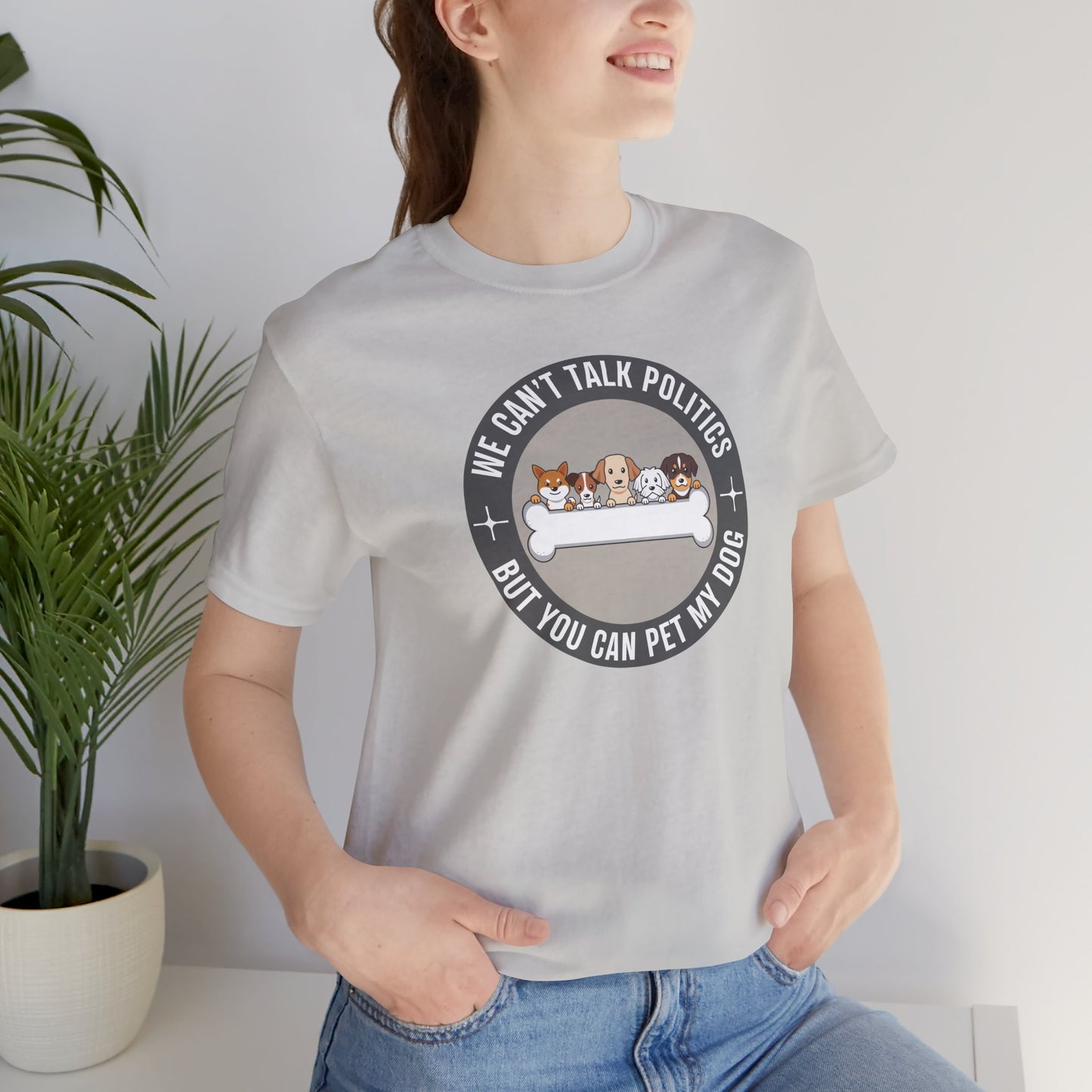 Politics & Dogs Unisex Tee | Fun Novelty Apparel that Support Animal Welfare