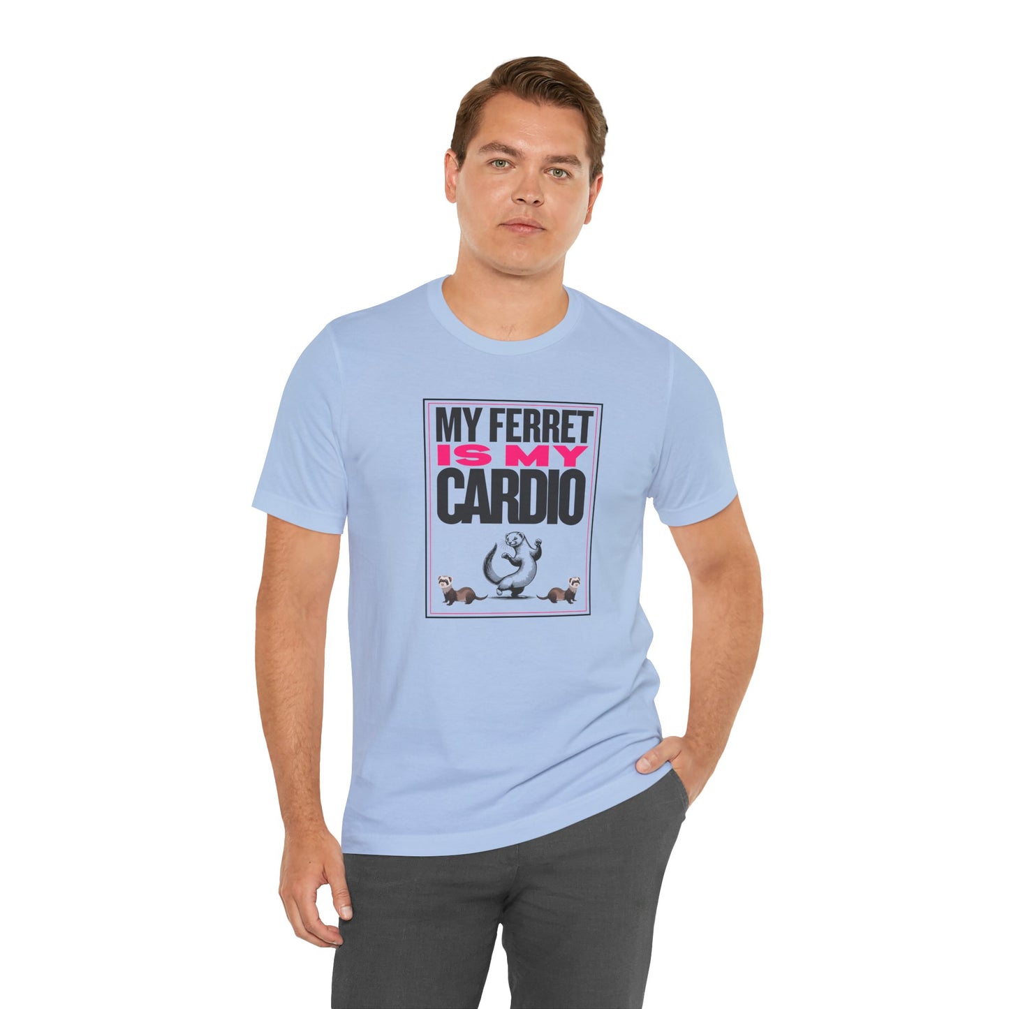 "My Ferret is my Cardio" Unisex Tee | Funny Novelty Apparel that Supports Animal Welfare | World Wild Love Co.