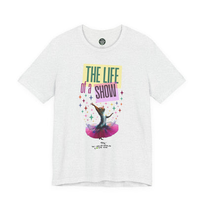 "The Life of a Show Squirrel" Graphic Tee | Funny Novelty Apparel that Supports Animal Welfare
